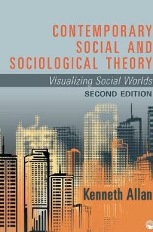 Cover of Contemporary Social and Sociological Theory