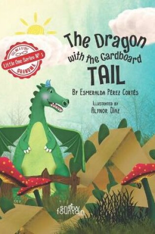 Cover of The Dragon with the Cardboard Tail