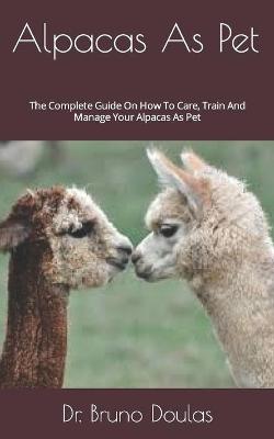 Book cover for Alpacas As Pet