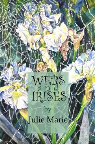 Cover of Webs and Irises