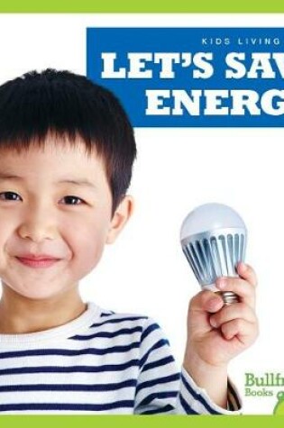 Cover of Let's Save Energy!
