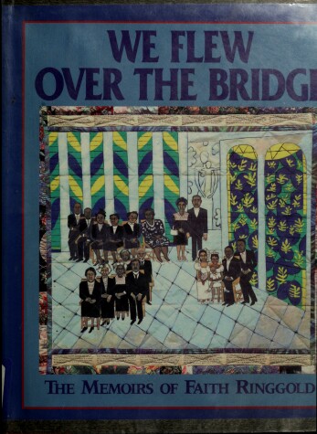 Book cover for We Flew over the Bridge