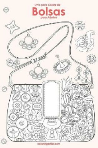 Cover of Livro para Colorir de Bolsas para Adultos