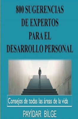 Book cover for 800 Sugerencias de Expertos para el Desarrollo Personal