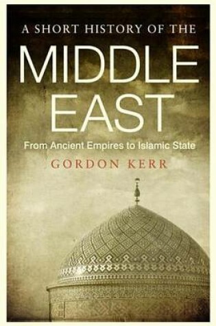 Cover of A Short History of the Middle Est