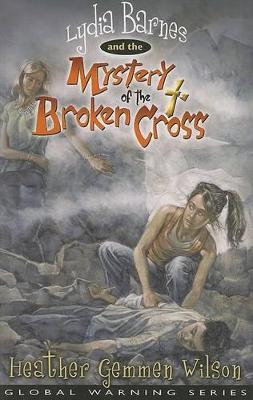 Book cover for Lydia Barnes & the Mystery of the Broken Cross
