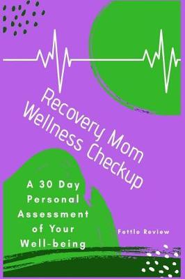 Book cover for Recovery Mom Wellness Checkup