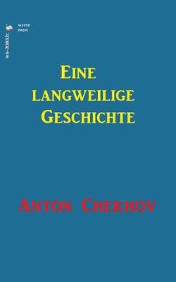 Book cover for Eine Langweilige Geschichte