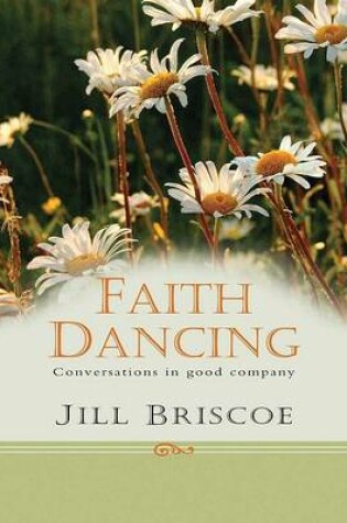 Cover of Faith Dancing