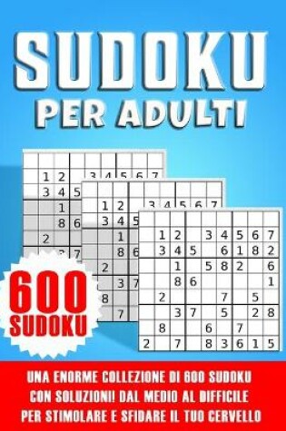 Cover of Sudoku Per Adulti