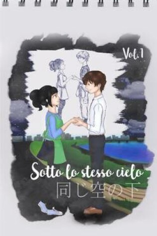 Cover of Sotto Lo Stesso Cielo Vol.1 - Light Novel