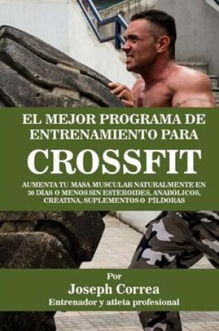 Cover of El Mejor Programa de Entrenamiento Para Crossfit