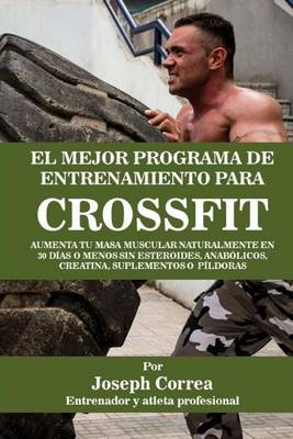 Book cover for El Mejor Programa de Entrenamiento Para Crossfit