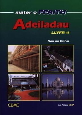 Book cover for Cyfres Mater o Ffaith: Adeiladau - Llyfr 4: Lefelau 6/7