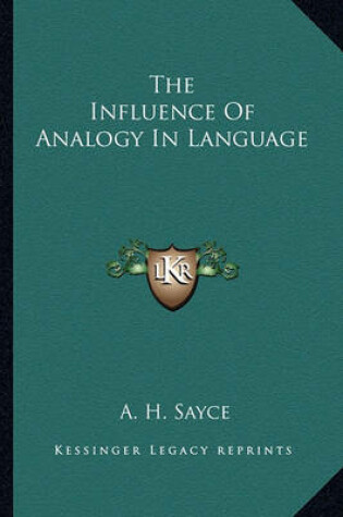 Cover of The Influence of Analogy in Language