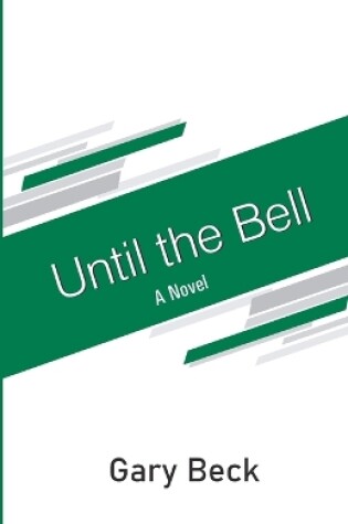 Cover of Until the Bell
