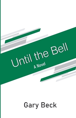 Book cover for Until the Bell