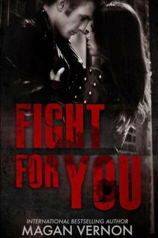 Cover of Fight for You