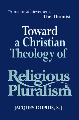 Cover of Toward a Christian Theology of Religious Pluralism