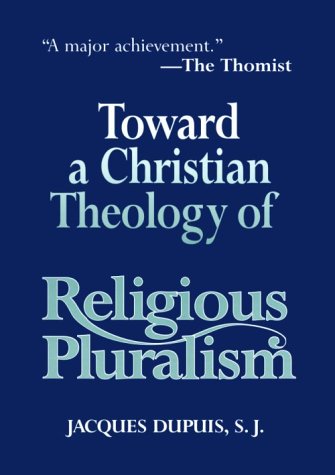Cover of Toward a Christian Theology of Religious Pluralism