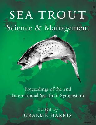 Book cover for Sea Trout: Science & Management