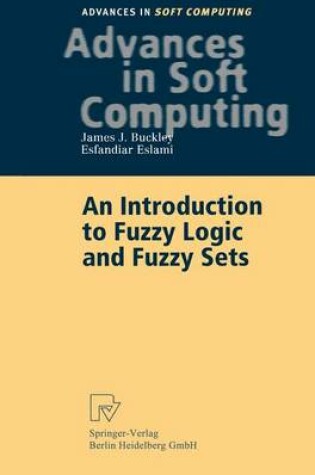 Cover of An Introduction to Fuzzy Logic and Fuzzy Sets