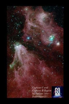 Book cover for 60 Nasa Cepheus C and Cepheus B Region by Spitzer (one-Instrument)