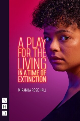 Cover of A Play for the Living in a Time of Extinction