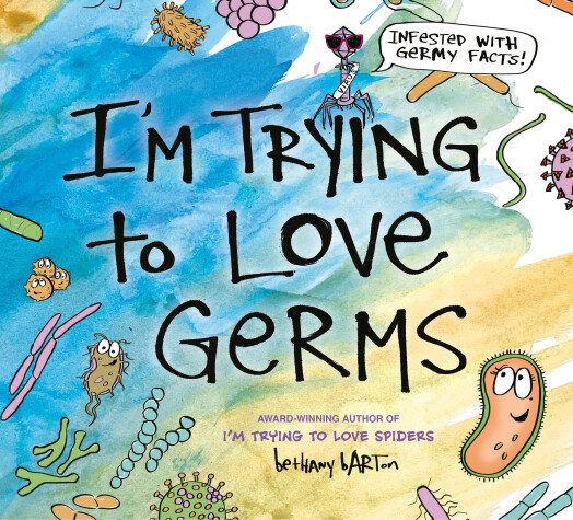 Book cover for I'm Trying to Love Germs