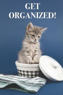 Book cover for Get Organized!