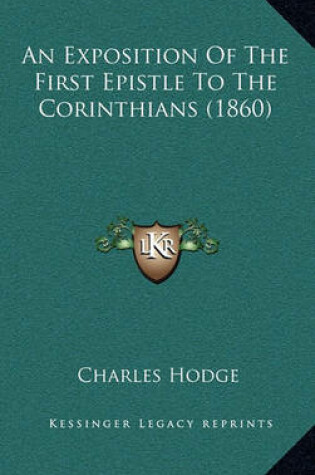 Cover of An Exposition of the First Epistle to the Corinthians (1860)