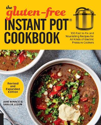 Book cover for The Gluten-Free Instant Pot Cookbook Revised and Expanded Edition