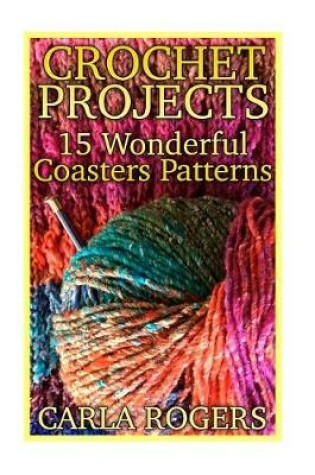 Cover of Crochet Projects