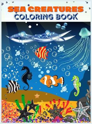 Cover of Sea Creatures Coloring Book