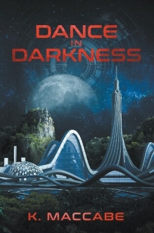 Cover of Dance in Darkness