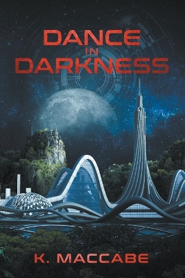 Book cover for Dance in Darkness