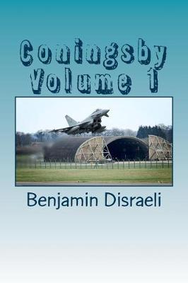 Book cover for Coningsby Volume 1