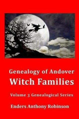 Cover of Genealogy of Andover Witch Families
