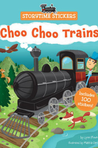 Cover of Storytime Stickers: Choo Choo Trains