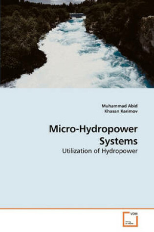 Cover of Micro-Hydropower Systems