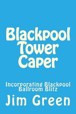 Book cover for Blackpool Tower Caper