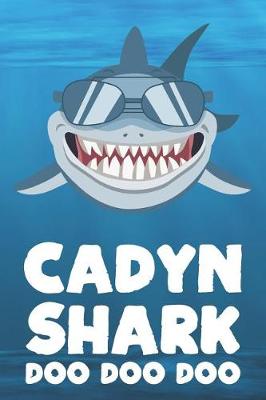Book cover for Cadyn - Shark Doo Doo Doo