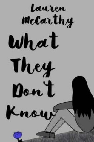 Cover of What They Don't Know