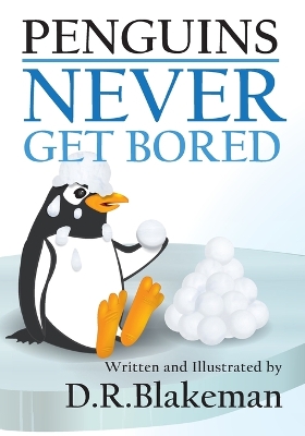 Book cover for Penguins Never Get Bored