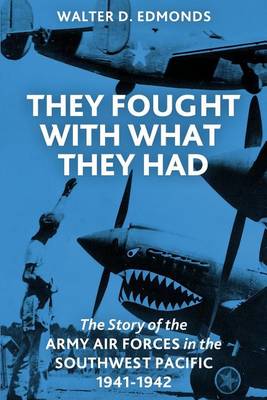 Book cover for They Fought With What They Had