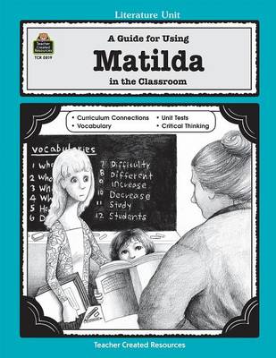 Book cover for A Guide for Using Matilda in the Classroom