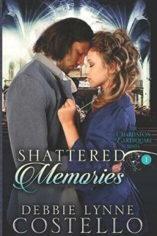 Cover of Shattered Memories