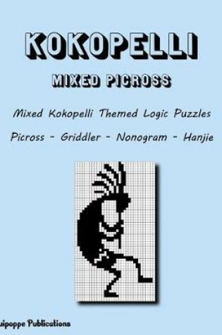 Cover of Kokopelli Mixed Picross