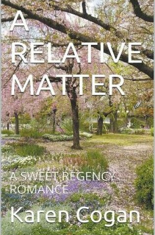 Cover of A Relative Matter