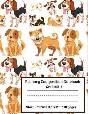 Book cover for Primary Composition Notebook Grades K-2 Story Journal